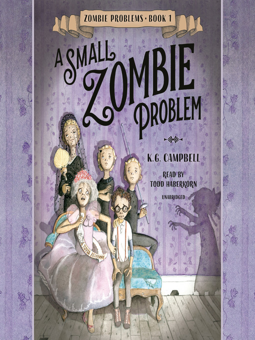 Title details for A Small Zombie Problem by K. G. Campbell - Wait list